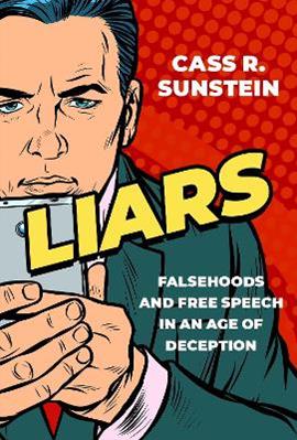 Liars - Cass R. Sunstein - Libro Oxford University Press Inc, Inalienable Rights | Libraccio.it