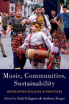 Music, Communities, Sustainability  - Libro Oxford University Press Inc | Libraccio.it