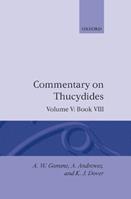 An Historical Commentary on Thucydides: Volume 5. Book VIII - A. W. Gomme - Libro Oxford University Press, An Historical Commentary on Thucydides | Libraccio.it