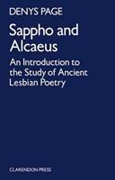 Sappho and Alcaeus - D. L. Page - Libro Oxford University Press | Libraccio.it