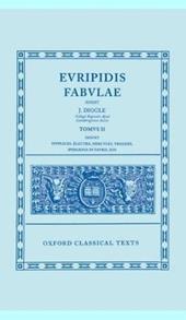 Euripides Fabulae: Vol. II