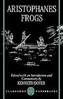 Frogs - Aristophanes - Libro Oxford University Press, Clarendon Paperbacks | Libraccio.it