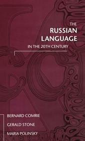 The Russian Language in the Twentieth Century