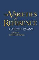 The Varieties of Reference - Gareth Evans - Libro Oxford University Press, Clarendon Paperbacks | Libraccio.it