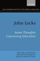 John Locke: Some Thoughts Concerning Education - John Locke - Libro Oxford University Press, Clarendon Edition of the Works of John Locke | Libraccio.it