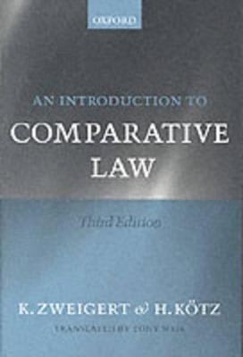 An Introduction to Comparative Law - Konrad Zweigert, Hein Kötz - Libro Oxford University Press | Libraccio.it