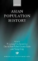 Asian Population History  - Libro Oxford University Press, International Studies in Demography | Libraccio.it