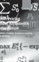 Asset Pricing under Asymmetric Information - Markus K. Brunnermeier - Libro Oxford University Press | Libraccio.it