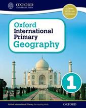 Oxford international primary. Geography. Student's book. Con espansione online. Vol. 1