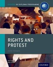 Ib course book: history. Rights & protest. Con espansione online
