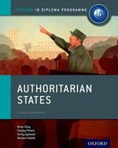 Ib course book: history. Authoritarian state. Con espansione online