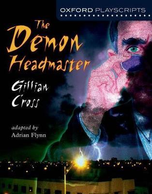Demon headmaster (The) - Gillian Cross - Libro Oxford University Press 2011 | Libraccio.it