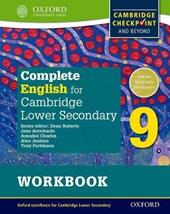 Complete English for Cambridge lower secondary. Woorkbook. Con espansione online. Vol. 9