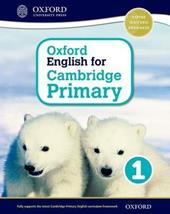 Oxford international primary. English Cambridge. Student's book. Con espansione online. Vol. 1