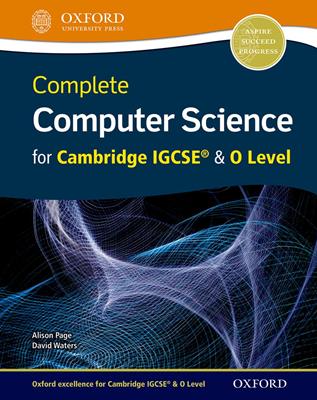 IGCSE complete computer science. Studen's book. Con espansione online  - Libro Oxford University Press 2017 | Libraccio.it