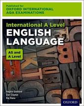 OxfordAQA International A-level English Language. Student Book. Per le Scuole superiori. Con e-book. Con espansione online
