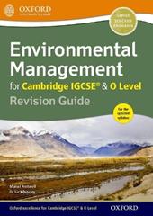 Environmental management for Cambridge IGCSE & O level. Revision guide. Per i Licei. Con espansione online