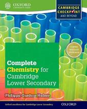Complete chemistry for Cambridge IGCSE secondary 1. Checkpoint-Student's book. Con espansione online