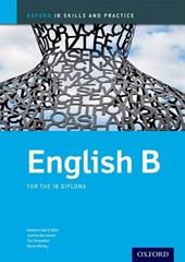 Ib skills & practice: english B. Con espansione online