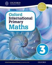 Oxford international primary. Mathematics. Student's book. Con espansione online. Vol. 3