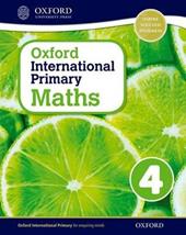 Oxford international primary. Mathematics. Student's book. Con espansione online. Vol. 4