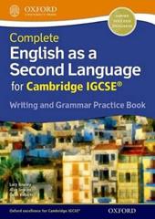 Complete english as a second language for Cambridge IGCSE. Writing and grammar practice book. Con espansione online