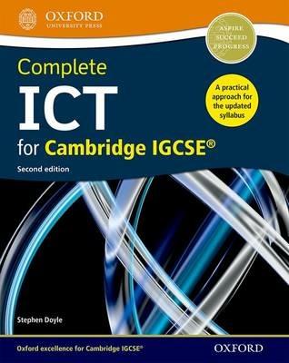 IGCSE complete ICT. Student's book. Con espansione online  - Libro Oxford University Press 2017 | Libraccio.it