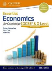 Cambridge IGCSE. Essential economics. Student's book. Per le Scuole superiori. Con espansione online. Con CD-ROM