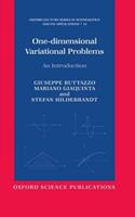 One-dimensional Variational Problems - Giuseppe Buttazzo, Mariano Giaquinta, Stefan Hildebrandt - Libro Oxford University Press, Oxford Lecture Series in Mathematics and Its Applications | Libraccio.it
