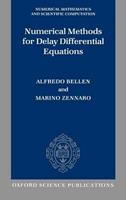Numerical Methods for Delay Differential Equations - Alfredo Bellen, Marino Zennaro - Libro Oxford University Press, Numerical Mathematics and Scientific Computation | Libraccio.it