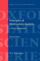 Principles of Multivariate Analysis - Wojtek Krzanowski - Libro Oxford University Press, Oxford Statistical Science Series | Libraccio.it