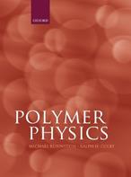 Polymer Physics - Michael Rubinstein, Ralph H. Colby - Libro Oxford University Press | Libraccio.it
