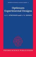 Optimum Experimental Designs - A. C. Atkinson, A. N. Donev - Libro Oxford University Press, Oxford Statistical Science Series | Libraccio.it