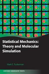 Statistical Mechanics: Theory and Molecular Simulation