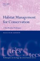 Habitat Management for Conservation - Malcolm Ausden - Libro Oxford University Press, Techniques in Ecology & Conservation | Libraccio.it