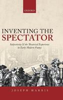 Inventing the Spectator - Joseph Harris - Libro Oxford University Press | Libraccio.it