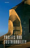 Profits and Sustainability - Geoffrey Jones - Libro Oxford University Press | Libraccio.it