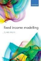 Fixed Income Modelling - Claus Munk - Libro Oxford University Press | Libraccio.it