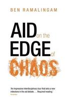 Aid on the Edge of Chaos - Ben Ramalingam - Libro Oxford University Press | Libraccio.it
