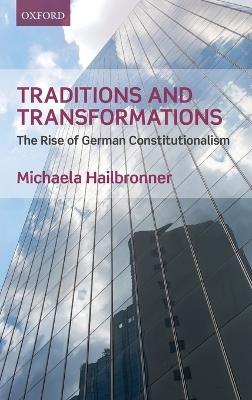 Traditions and Transformations - Michaela Hailbronner - Libro Oxford University Press | Libraccio.it