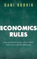 Economics Rules - Dani Rodrik - Libro Oxford University Press | Libraccio.it