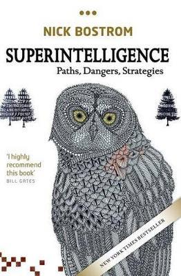 Superintelligence - Nick Bostrom - Libro Oxford University Press | Libraccio.it