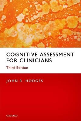 Cognitive Assessment for Clinicians - John R. Hodges - Libro Oxford University Press | Libraccio.it