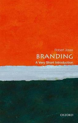 Branding - Robert Jones - Libro Oxford University Press, Very Short Introductions | Libraccio.it