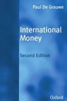 International Money - Paul De Grauwe - Libro Oxford University Press | Libraccio.it