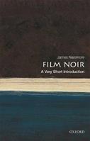 Film Noir - James Naremore - Libro Oxford University Press, Very Short Introductions | Libraccio.it