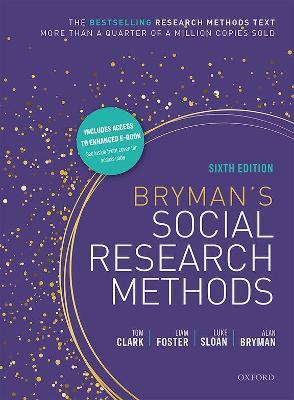 Bryman's Social Research Methods - Tom Clark, Liam Foster, Luke Sloan - Libro Oxford University Press | Libraccio.it