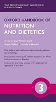 Oxford Handbook of Nutrition and Dietetics  - Libro Oxford University Press, Oxford Medical Handbooks | Libraccio.it