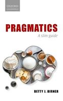 Pragmatics - Betty J. Birner - Libro Oxford University Press | Libraccio.it
