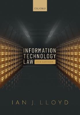 Information Technology Law - Ian J. Lloyd - Libro Oxford University Press | Libraccio.it